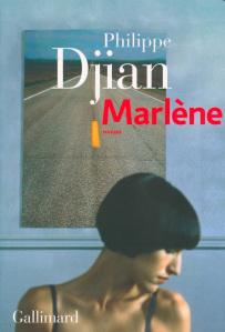 Marlène de Philippe Djian