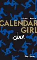 Calendar Girl #7 – Juillet – Audrey Carlan