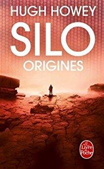 Silo: Origines – Hugh HOWEY