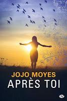 'Avant toi, tome 2 : Après toi' de Jojo Moyes