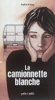 La camionnette blanche - Sophie Knapp