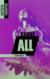 Battista Tarantini / Above all, tome 1 : Embarquer