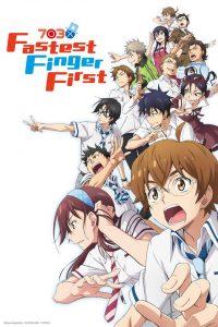 Fastest Finger First (Nana maru san batsu) – Studio : TMS entertainment