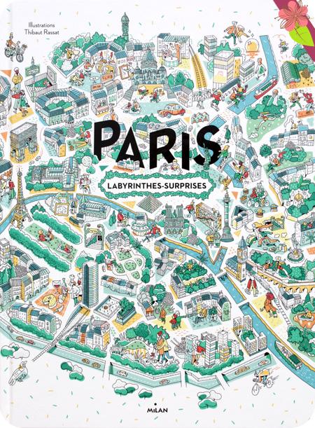 Paris, labyrinthes-surprises