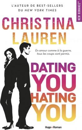 Couverture du livre : Dating you / Hating you