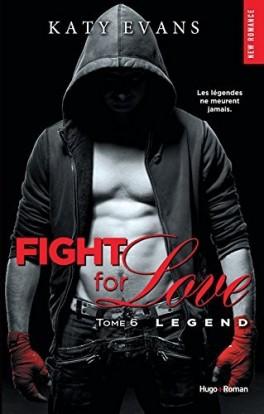 Couverture du livre : Fight for Love, Tome 6 : Legend