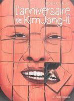 L'anniversaire de Kim Jong-Il - Aurélien Ducoudray et Mélanie Allag