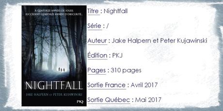 Nigthfall de Jake Halpern et Peter Kujawinski