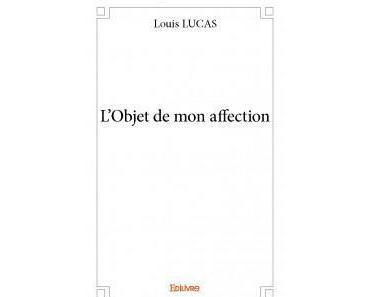 #97 L'objet de mon affection