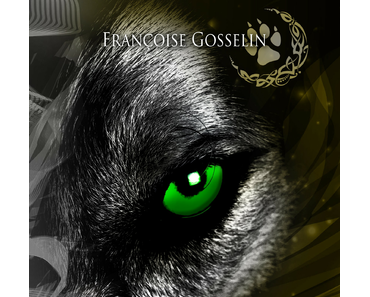 Alphas, tome 2 : La passion du loup (Françoise Gosselin)
