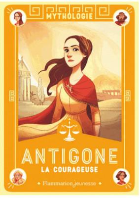 Antigone – La courageuse
