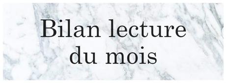 Bilan lecture du mois d’août