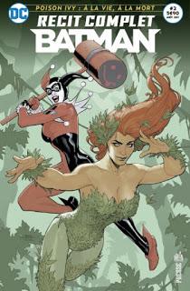 RECIT COMPLET BATMAN 2 : POISON IVY CYCLE OF LIFE AND DEATH