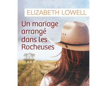 Un mariage arrangé dans les rocheuses