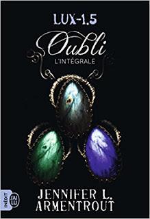 Lux - tome 1.5 : Oubli, l'intégrale - Jennifer L. Armentrout