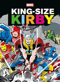 KING SIZE KIRBY : L'HISTOIRE DE MARVEL SELON LE KING KIRBY