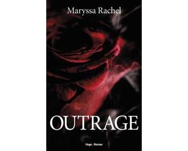 « Outrage », le roman de la déchéance amoureuse