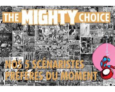 Nos scénaristes préférés du moment