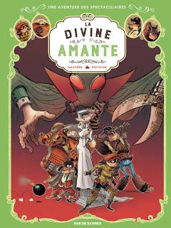 Une aventure des Spectaculaires, tome 1 : Le cabaret des ombres et tome 2 : La divine amante de Régis Hautière et Arnaud Poitevin