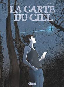 La carte du ciel (Le Gouëfflec, Richard) – Glénat – 22€
