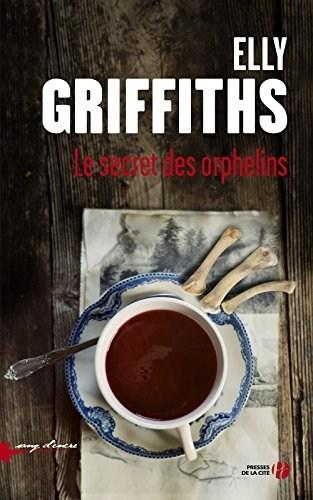 Le secret des orphelins de Elly Griffiths