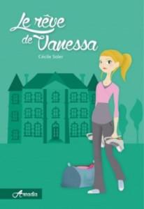 Arcadia, tome 1 : Le rêve de Vanessa