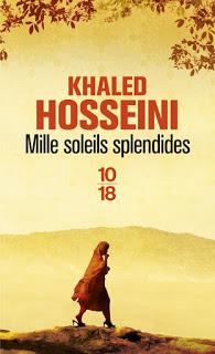 Mille soleils splendides.Khaled Hosseini.Editions 10-18.4...