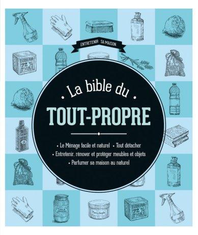 La bible du tout propre – Sylvie Fabre et Isabelle Louet