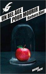 Un bel âge pour mourir de Barbara Abel