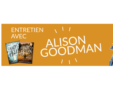 Entretien avec Alison Goodman