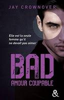 'Bad, tome 4 : Amour immortel' de Jay Crownover