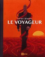 Le voyageur - Koren Shadmi