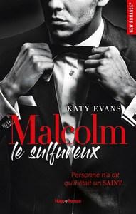 Katy Evans / Manwhore, tome 1 : Malcolm le sulfureux
