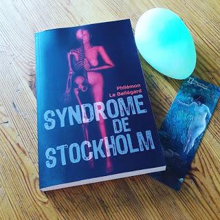 Syndrôme de Stockholm de Philémon Le Bellégard