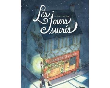 Les jours sucrés