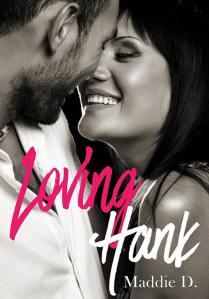 Loving Hank Loving Hank