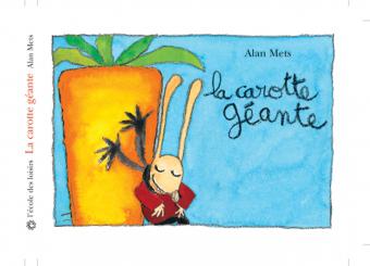 La carotte géante d’Alan Mets