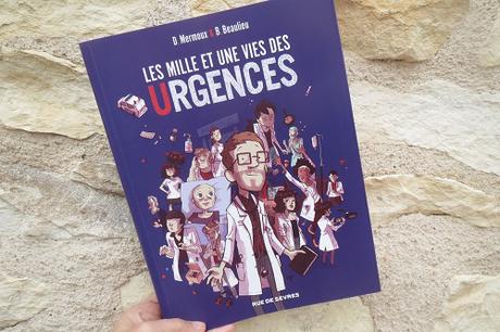 Les mille et une vie des urgences – Dominique Mermoux et Baptiste Beaulieu