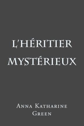 L'Héritier mystérieux