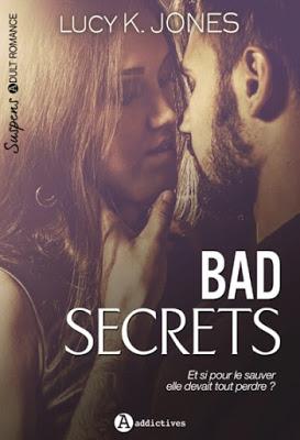 'Bad secrets' de Lucy K. Jones