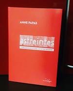 Astreintes chroniques d'une vie d'infirmière d'Anne Papas