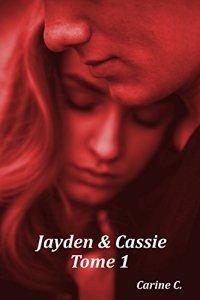 Jayden et Cassie, tome 1 Jayden et Cassie, tome 1