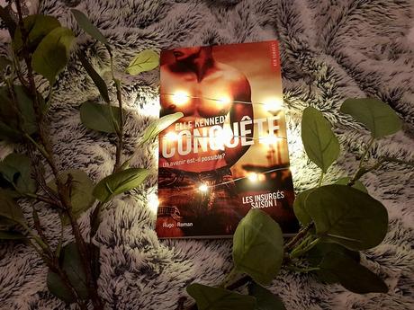 Les insurgés, tome 1 : conquête - Elle Kennedy