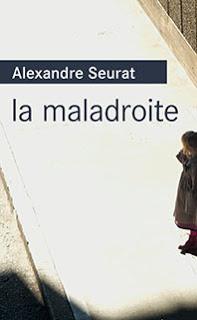 [Avis] La maladroite de Alexandre Seurat