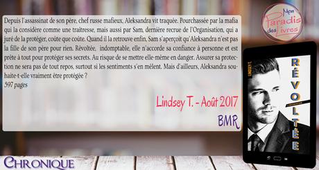 L’organisation #3 – Révoltée – Lindsey T