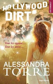 [Avis] Hollywood Dirt de Alessandra Torre