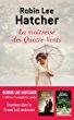 La maîtresse des Quatre-vents de Robin Lee Hatcher – Dans les USA des années 1880 !