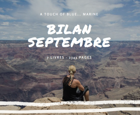 [Bilan mensuel] • Septembre • 2017/09