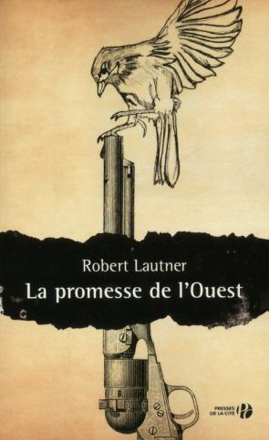 La promesse de l’Ouest