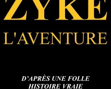 Zykë L’aventure